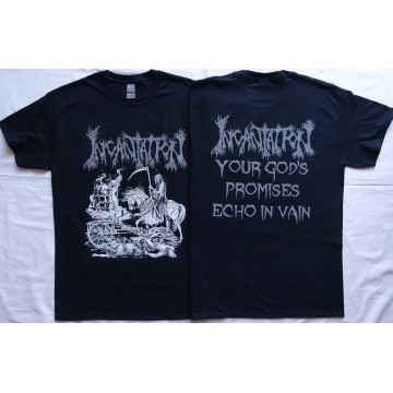 Incantation Official T-Shirt Your God's Promises Echo In Vain Death Fucking Metal 