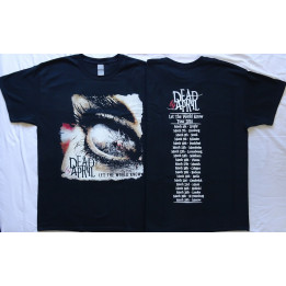 DEAD BY APRIL Let The World Know Tour 2014 Official T-Shirt Official Merchandise