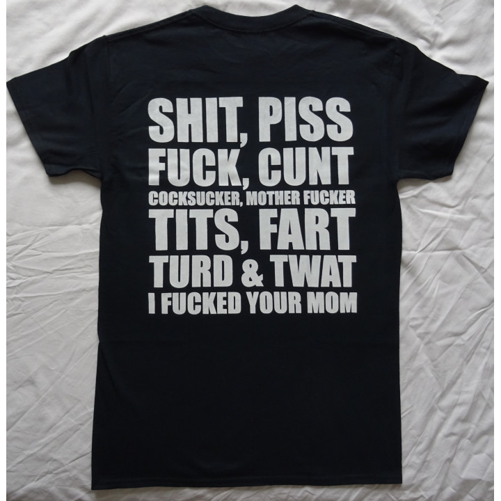 Blink 182 Offending Moms Since 1992 Shit Piss Fuck Cunt Cocksucker Mother Fucker Tits Fart Turd&Twad i Fucked Your Mom T-Shirt