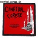 Cannibal Corpse Patch Backpatch Rückenaufnäher Aufnäher