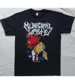 Municipal Waste Dump Donald Trump Shooting Walls of Death Thrash Metal